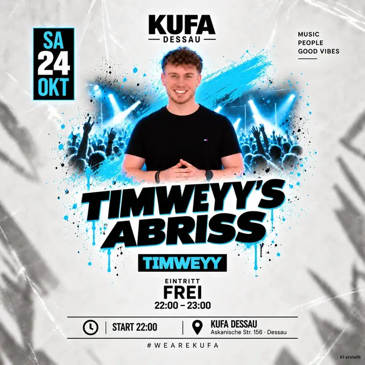 Flyer Timweyy's Abriss am 24. Oktober